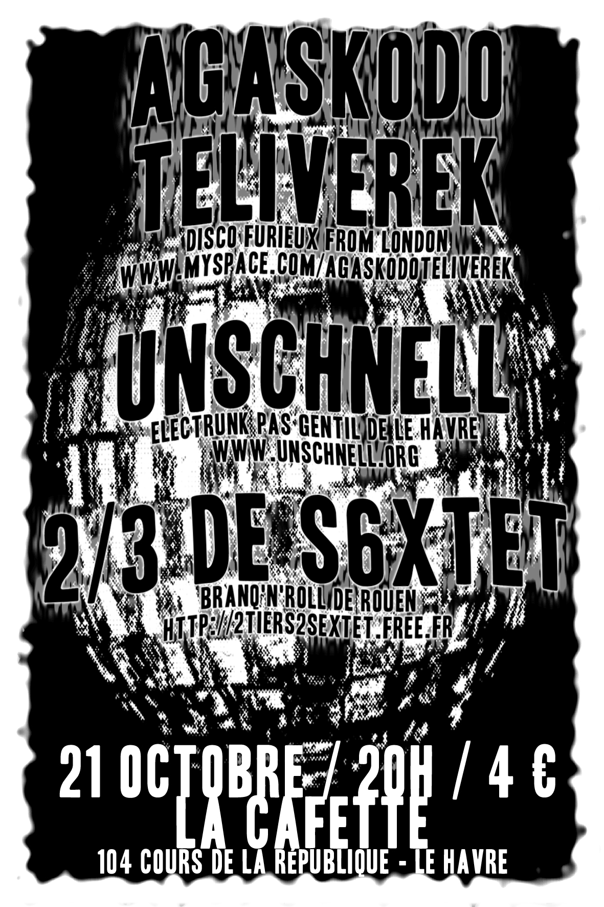 flyer concert au Havre avec Agaskodo Teliverek Unschnel